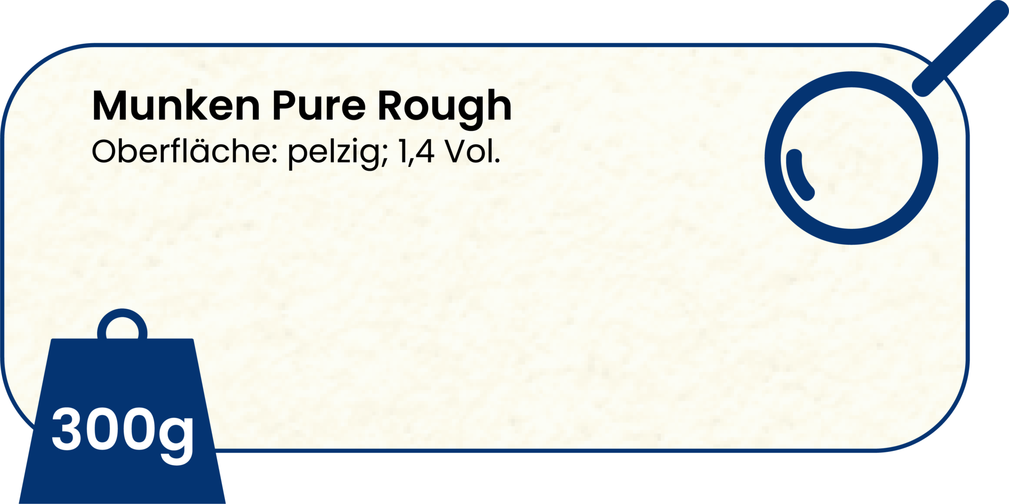 300g Munken Pure Rough, Oberfläche: Pelzig; 1,4 Vol. 