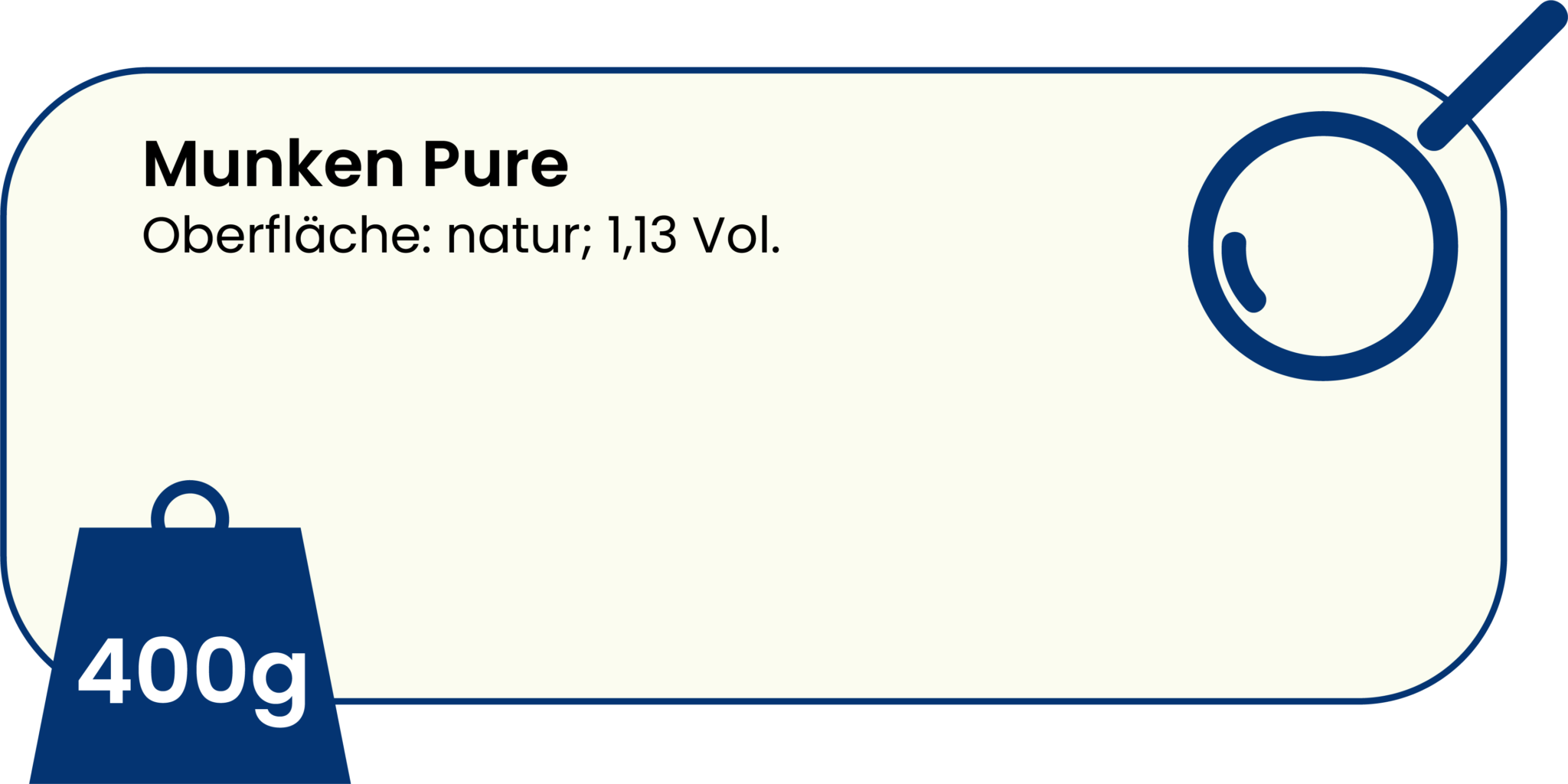 400g Munken Pure, Oberfäche: Natur; 1,13 Vol.